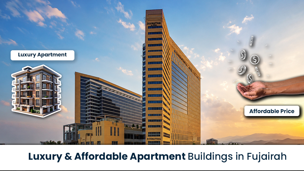 Luxury & Affordable Apartment Buildings in Fujairah 