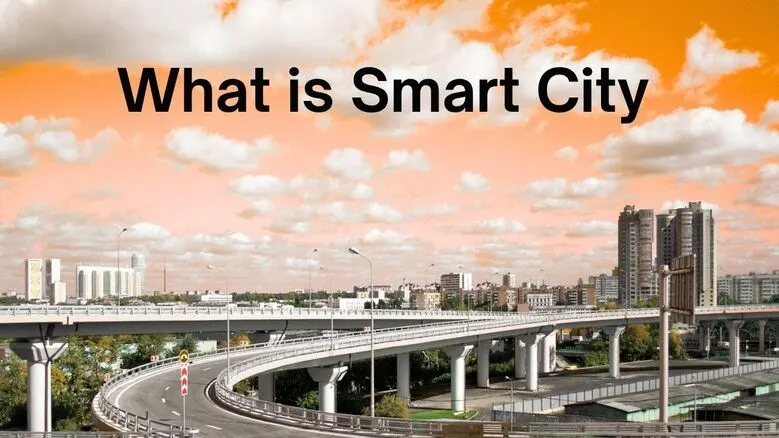 What Is a Smart City?